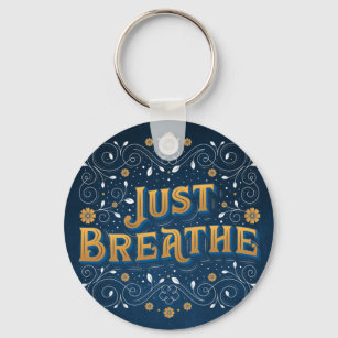 Just Breathe Button Keychain