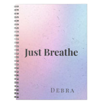 Just Breathe Calm Notebook