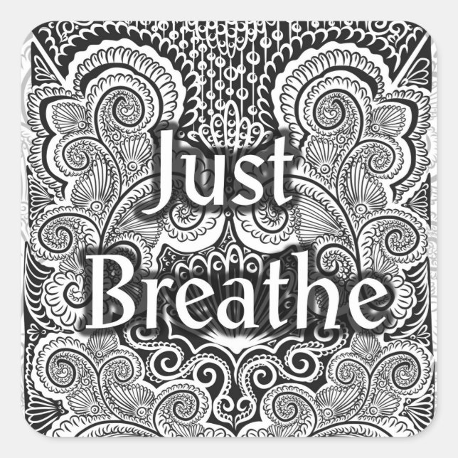 Just Breathe – Calming Mandala-Inspired  Square Sticker (Front)