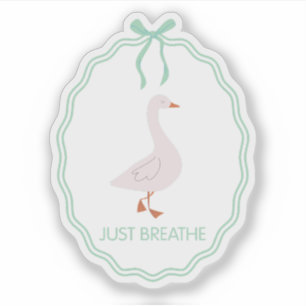 Just Breathe Cute Goose with Green Ribbon Frame