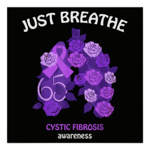Just Breathe Cystic Fibrosis Awareness Poster