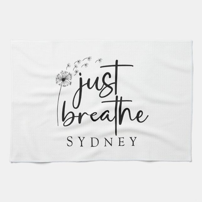 Just Breathe Dandelion Custom Name Tea Towel (Horizontal)