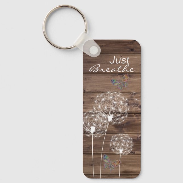 Just Breathe Dandelions Butterfly Wood look Key Ring (Front)