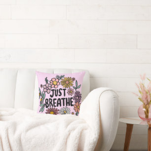 JUST BREATHE Floral Cute Daisy Hand-Drawn Cushion