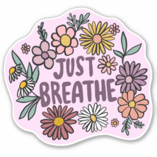 JUST BREATHE Floral Cute Purple Daisy Hand-Drawn