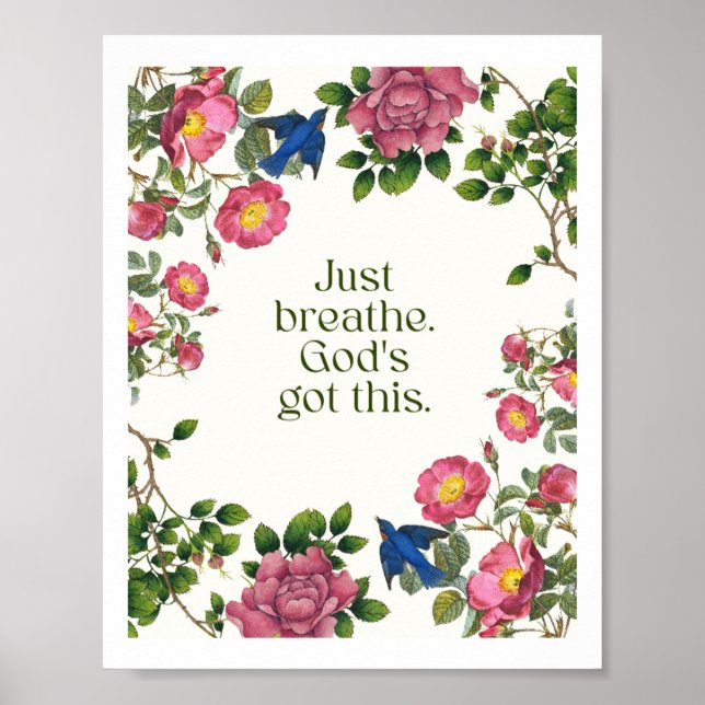 Just Breathe. God's Got This Poster (Front)