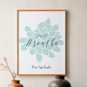 Just Breathe Green White Yoga Quotes Zen Floral Poster