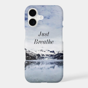 "Just Breathe.” Inpirational Quote