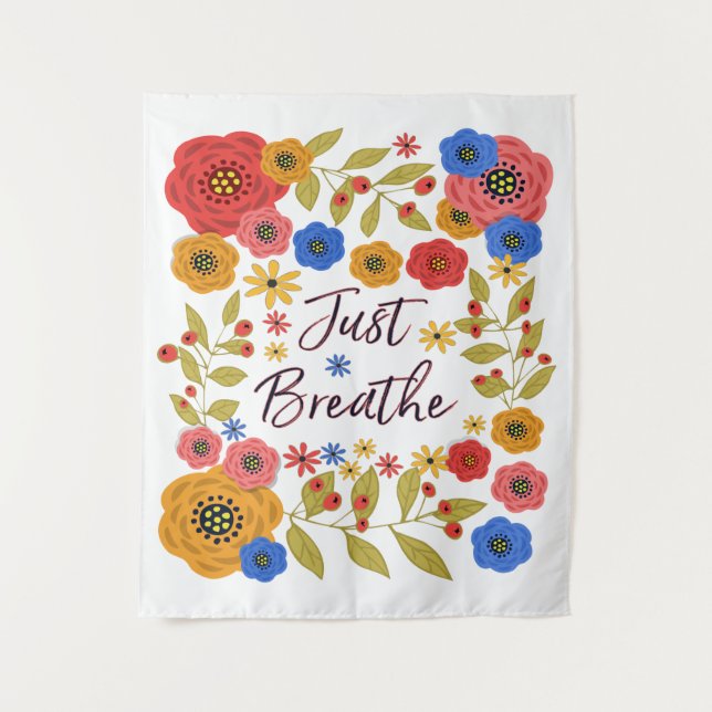 Just Breathe Medium Tapestry (Front)