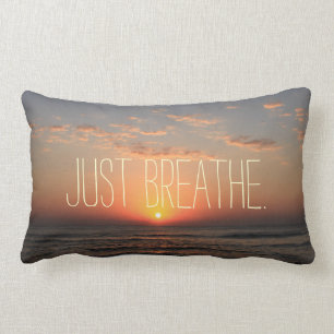 Just Breathe Quote Lumbar Cushion