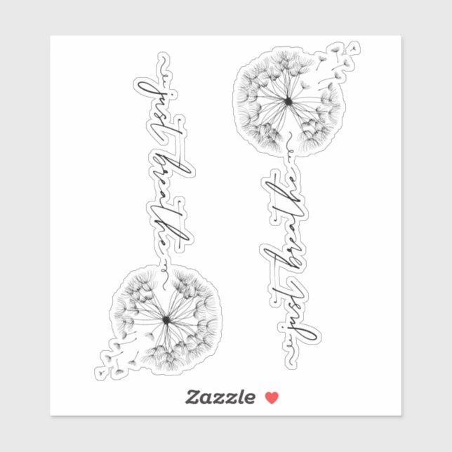 Just Breathe Quote with Dandelion in Wind Script (Sheet)
