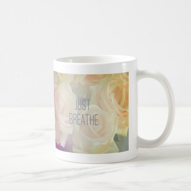 Just Breathe - Roses Mug (Right)