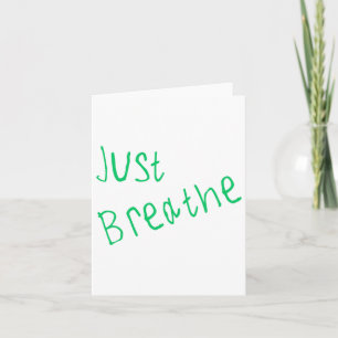 Just Breathe Sticker Card