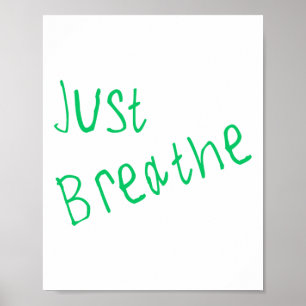 Just Breathe Sticker Poster
