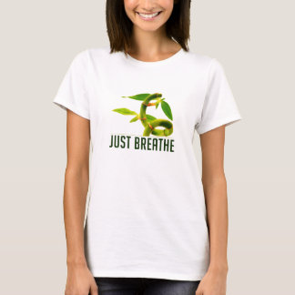 Just Breathe T-Shirt