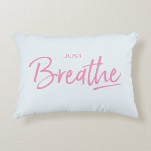 Just Breathe, Yoga, Zen Quote Decorative Cushion