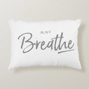 Just Breathe, Yoga, Zen Quote Decorative Cushion