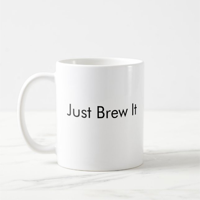 Just Brew It Coffee Mug (Left)