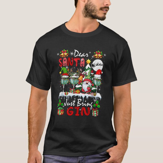 Just Bring Gin Christmas Three Santa Elf Gin Glass T-Shirt (Front)