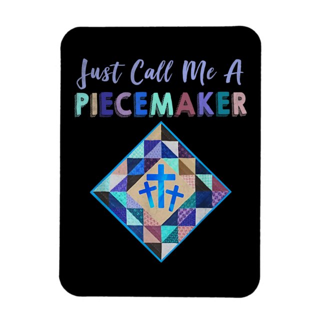 Just Call Me A Piecemaker Colour Farbic Quilting Magnet (Vertical)
