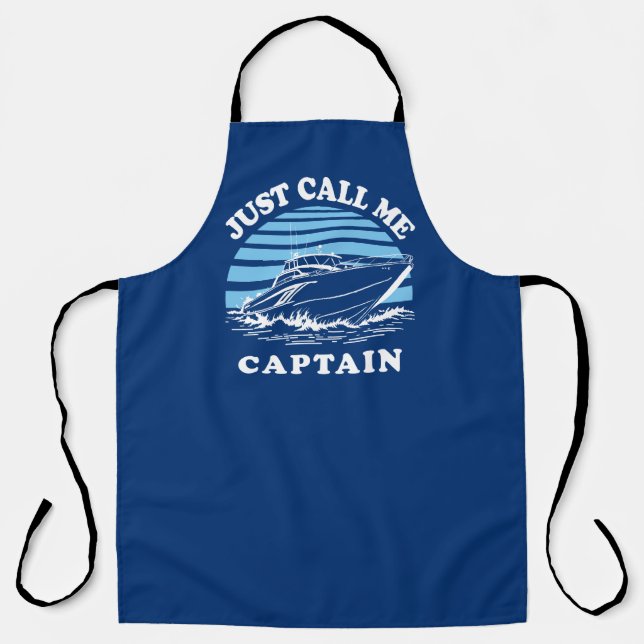 Just Call Me Captain | Sailor Quote Apron (Front)