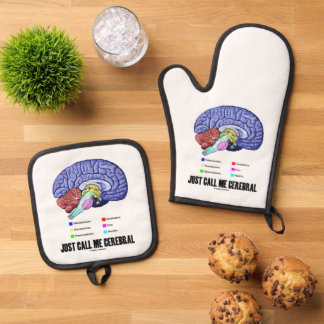 Just Call Me Cerebral Brain Anatomy Humor Oven Mitt & Pot Holder Set