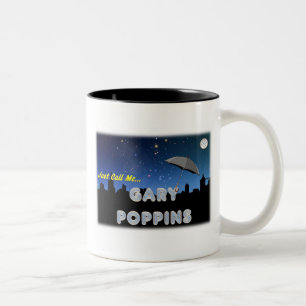 Just Call Me Gary Poppins Two-Tone Coffee Mug