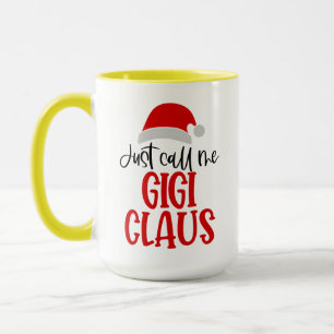Just Call Me Gigi Claus-56374 Mug