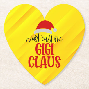 Just Call Me Gigi Claus-56374 Paper Coaster