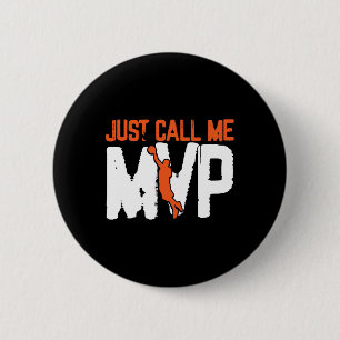 Just Call Me Mvp Fun Bysketbyll  6 Cm Round Badge
