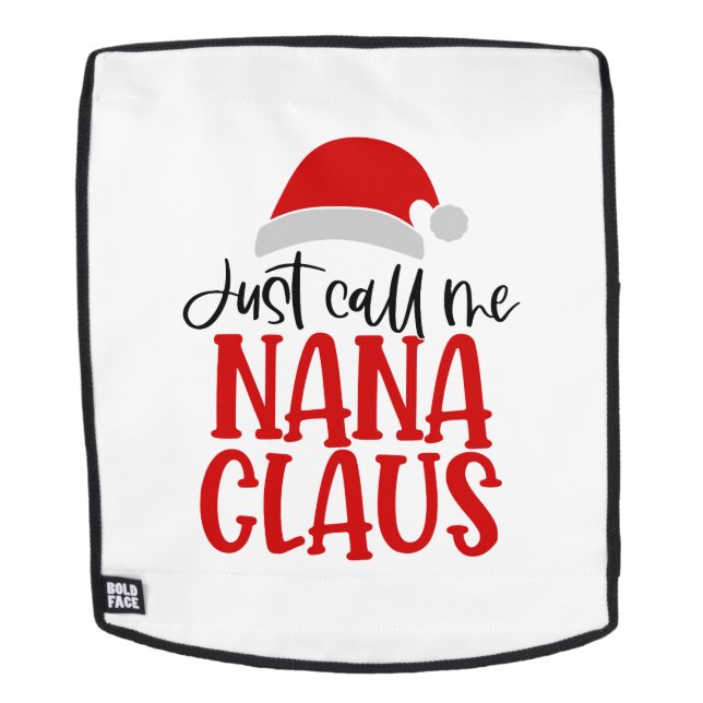 Just Call Me Nana Claus-56768 Backpack (Removable Face)
