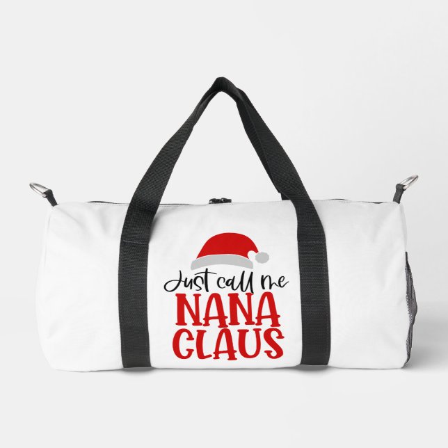 Just Call Me Nana Claus-56768 Duffle Bag (Front)