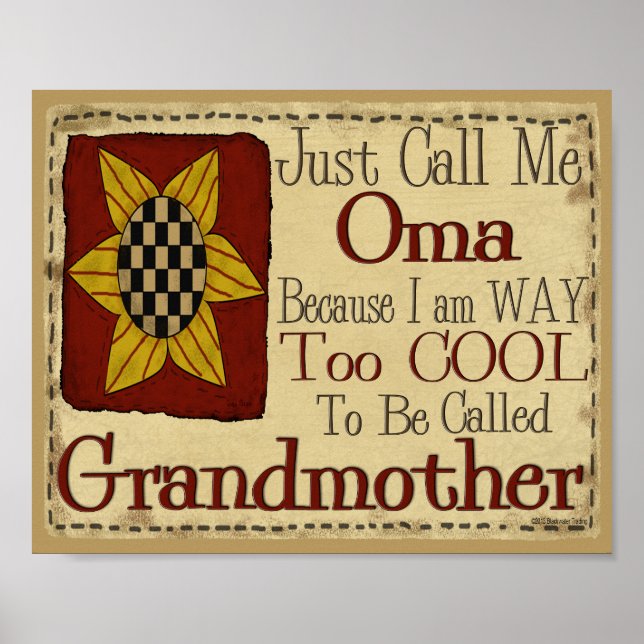 Just Call Me Oma I'm Too Cool To Call Grandmother Poster (Front)
