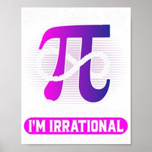 Just Call Me Pi Math Lover Pie Day Poster