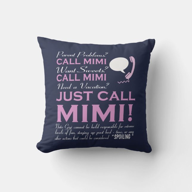Just Call MIMI! Cushion (Front)