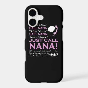 JUST CALL NANA