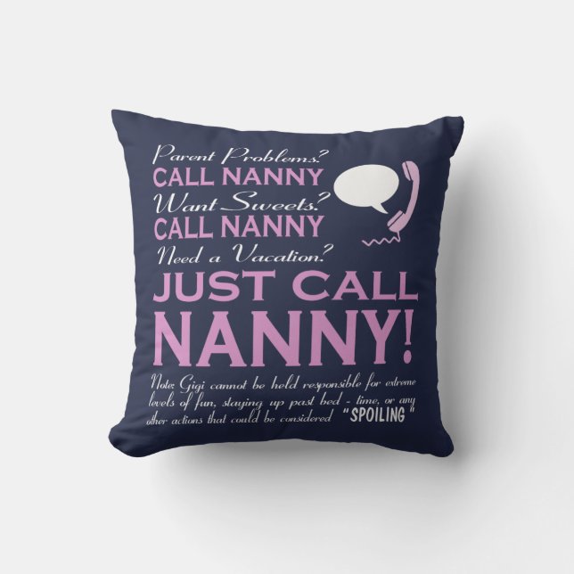 Just call Nanny! Cushion (Front)