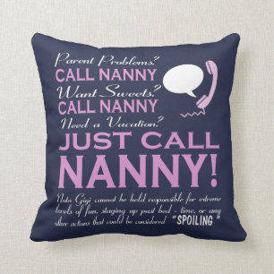 Just call Nanny! Cushion