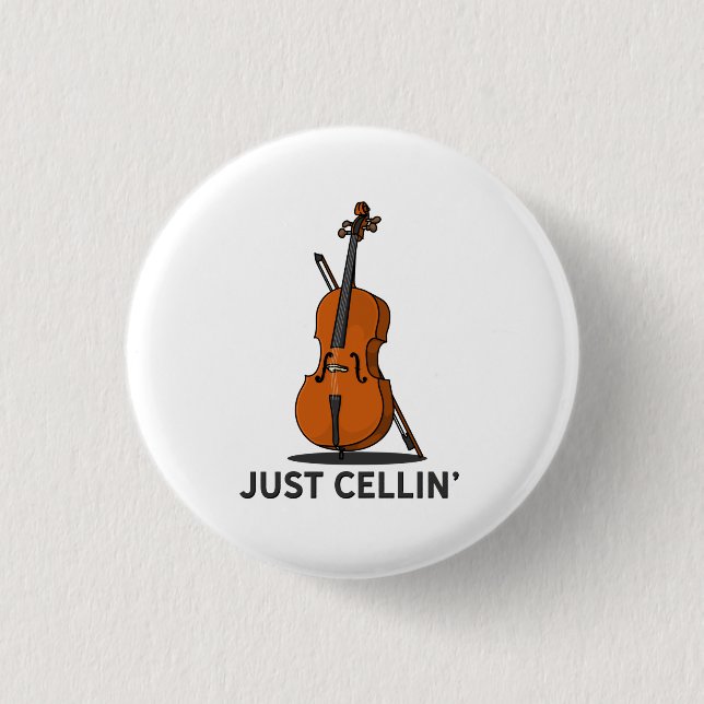Just Cellin Cellist Performance Music Cello 3 Cm Round Badge (Front)