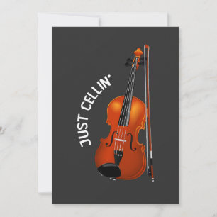 Just Cellin' Funny Chilling Cello Violin Invitation