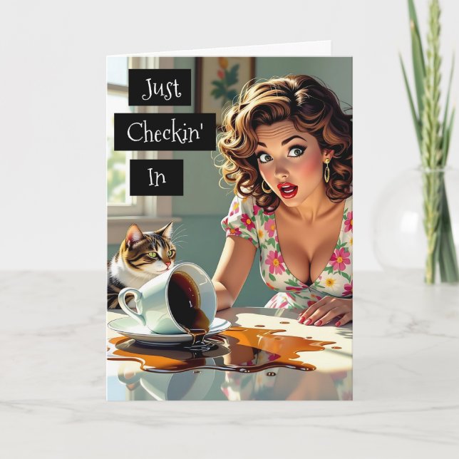 Just Checking' In | Funny Spilt Coffee  Card (Front)