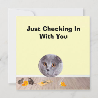 Just Checking In With You Card