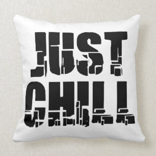 Just Chill Cushion
