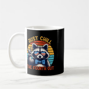 Just Chill The Fourth Out Racoon 4th Of July Vint Coffee Mug