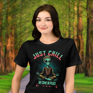 Just Chill, We Come in Peace Tri-Blend Shirt