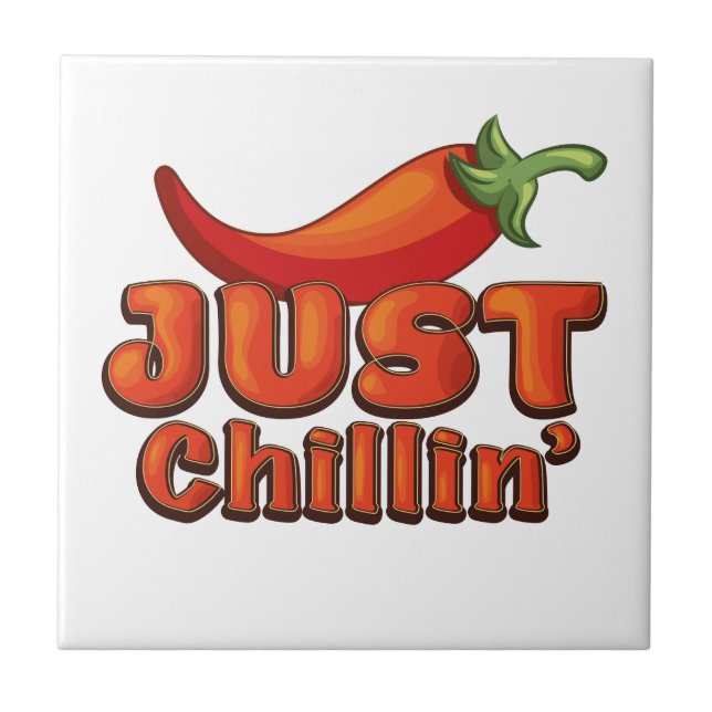 Just Chillin' Ceramic Tile (Front)