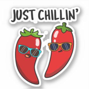 Just Chillin Funny Chilli Peppers Pun