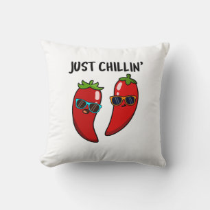 Just Chillin Funny Chilli Peppers Pun Cushion