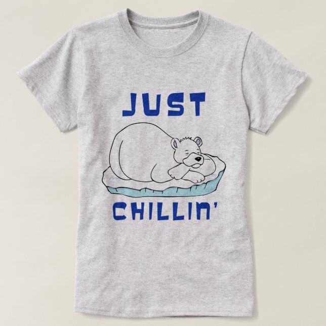Just Chillin' Polar Bear T-Shirt (Design Front)