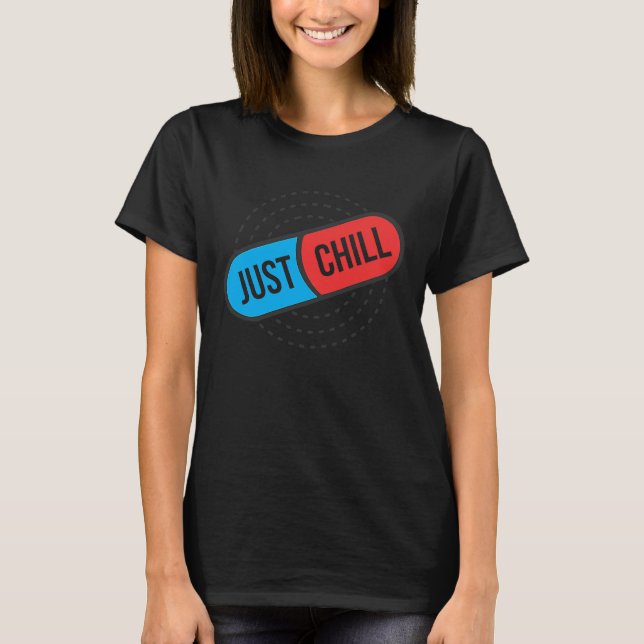 Just Chillin Tees  Cute Graphic (Front)